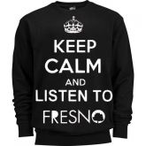 Keep calm and Listen to Fresno