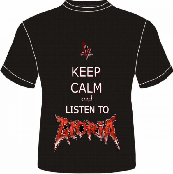 Keep calm and Listen to Gloria